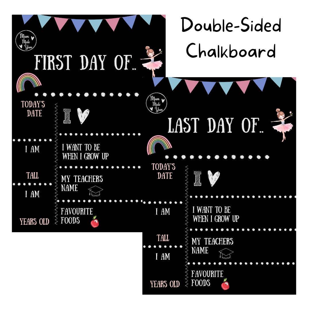 First Day Of / Last Day Of Chalkboard (Double-Sided) - Pink Version